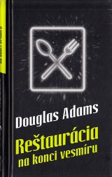 Adams Douglas: Retaurcia na konci vesmru