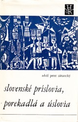 Ztureck Adolf Peter: Slovensk prslovia, porekadl a slovia