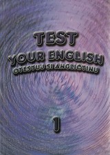 Gondov Danica,Rafajloviov Rita: Test Your English 1.