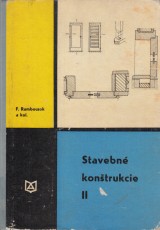 Rambousek Frantiek a kol.: Stavebn kontrukcie II.