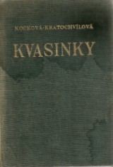 Kockov Kratochvlov Anna: Kvasinky
