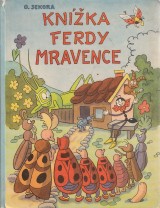 Sekora Ondej: Knka Ferdy Mravce