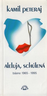 Peteraj Kamil: Aleluja,schlen.Bsne 1965-1995