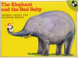 Vipont Elfrida,Briggs Raymond: The Elephant and the Bad Baby