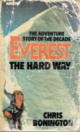 Bonington Chris: Everest the Hard Way