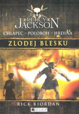 Riordan Rick: Percy Jackson 1.Zlodej blesku
