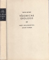 Kettner Radim: Veobecn geologie IV.