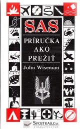Wiseman John: SAS.Prruka ako prei