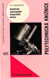 Erhart Vilm,Erhart Josef: Amatrsk astronomick fotografick komory