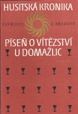 Vavinec z Bezov: Husitsk kronika, Pse o vtzstv u Domalic