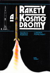 Rika Bedich,Popelnsk Lubomr: Rakety a kosmodromy