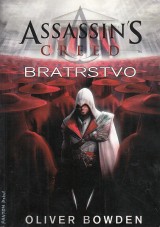 Bowden Oliver: Assassins Creed.Bratrstvo