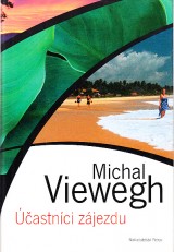 Viewegh Michal: astnci zjezdu