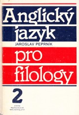 Peprnk Jaroslav: Anglick jazyk pro filology 2.
