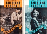 Dreiser Theodore: Americk tragedie I.-II.zv.