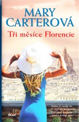 Carterov Mary: Ti msce Florencie