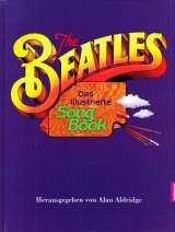Aldridge Alan: The Beatles.Das Illustrierte Song Book