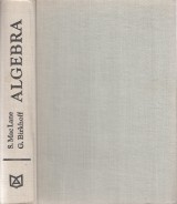 Mac Lane Saunders,Birkhoff Garrett: Algebra