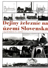 Kubek Ji a kol.: Dejiny eleznc na zem Slovenska