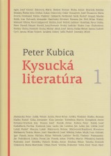 Kubica Peter: Kysuck literatra 1.