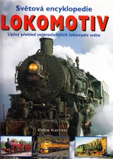 Garratt Colin: Svtov encyklopedie lokomotiv