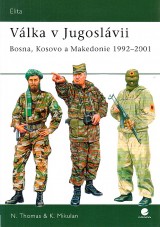 Thomas Nigel,Mikulan Krunoslav: Vlka v Jugoslvii