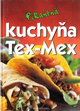 : Pikantn kuchya Tex-Mex