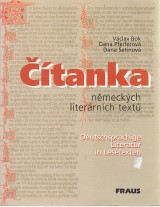 Bok Václav a kol.: Čítanka německých literárních textů