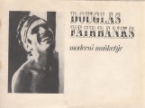 Bro Jaroslav,Frda Myrtil: Douglas Fairbanks modern muketr