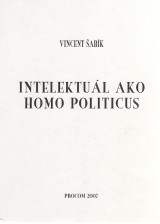 abk Vincent: Intelektul ako homo politicus