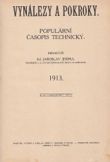 Jindra Jaroslav red.: Vynlezy a pokroky 1913 .1.-20.