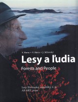 Barta Vladimr,Brta V.,Miovsk Jn: Lesy a udia.Forests and people