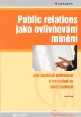 Ftorek Jozef: Public relations jako ovlivovn mnn