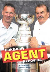 Brta Pavel,Heny Jaromr: Hokejov agent vypovd