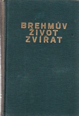 Brehm Alfred,Meyer Adolf: Ssavci 1.-14