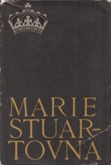 Zweig Stefan: Marie Stuartovna