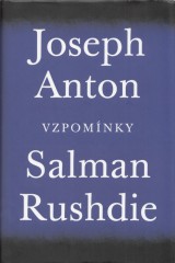 Rushdie Salman: Joseph Anton. Vzpomnky