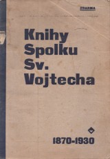 : Soznam a ceny knh Spolku sv. Vojtecha 1870-1930
