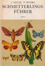Novk Ivo, Severa Frantiek: Schmetterlings - Fhrer