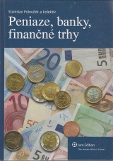 Polouek Stanislav a kol.: Peniaze, banky a finann trhy