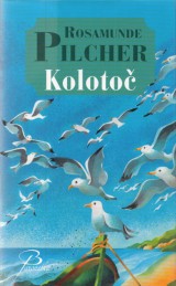 Pilcher Rosamunde: Koloto