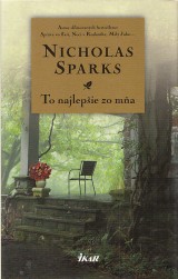 Sparks Nicholas: To najlepie zo ma