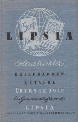: Lipsia Briefmarken-katalog 1952 Band I