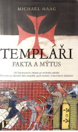 Haag Michael: Templi. Fakta a mtus