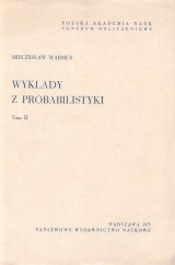 Warmus Mieczyslaw: Wyklady z probabilistyki Tom II