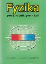 Koubek Vclav, Lepil Oldich: Fyzika pre 3. ronk gymnzi