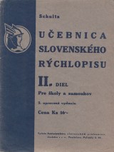 Schultz Jn: Uebnica slovenskho rchlopisu II. Psmo korepodenn