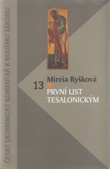 Rykov Mireia: Prvn list Tesalonickm