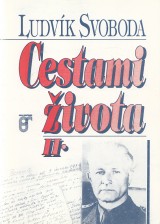 Svoboda Ludvk: Cestami ivota II.