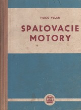 Velan Hugo: Spaovacie motory